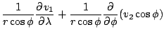 $\displaystyle \frac{1}{r \cos \phi} \DP{v_1}{\lambda}
+ \frac{1}{r \cos \phi} \DP{}{\phi} (v_2 \cos \phi)$