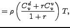 $\displaystyle = \rho \left( \frac{ C_v^d + r C_v^v }{ 1+r } \right) T,$