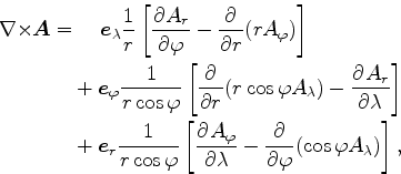 \begin{align*}\begin{split}\Drot \Dvect{A} & = \quad \Dvect{e}_{\lambda} \frac{1...
...da} - \DP{}{\varphi} (\cos \varphi A_{\lambda}) \right], \end{split}\end{align*}