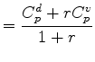 $\displaystyle = \frac{ C_p^d + r C_p^v}{1+r}$