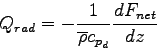 \begin{displaymath}
Q_{rad} = - \frac{1}{\overline{\rho}c_{p_{d}}}\DD{F_{net}}{z}
\end{displaymath}
