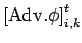 $\displaystyle \left[{\rm Adv}.{\phi}\right]_{i,k}^{t}$