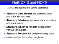 NetCDF-3 and HDF5