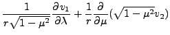 $\displaystyle \frac{1}{r \sqrt{1-\mu^2} } \DP{v_1}{\lambda}
+ \frac{1}{r} \DP{}{\mu}( \sqrt{1-\mu^2} v_2 )$