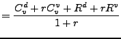 $\displaystyle = \frac{ C_v^d + r C_v^v + R^d + r R^v }{1+r}$